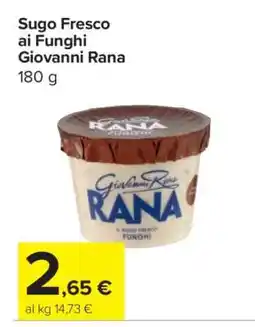 Carrefour Sugo Fresco ai Funghi Giovanni Rana offerta