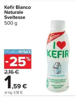 Carrefour Kefir Bianco Naturale Sveltesse offerta