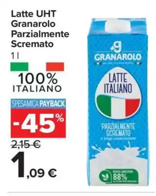 Carrefour Latte UHT Granarolo parzialmente scremato offerta