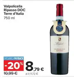 Carrefour Valpolicella Ripasso DOC Terre d’Italia offerta