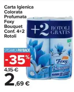 Carrefour Carta Igienica Colorata Profumata Foxy Bouquet Conf. 4+2 Rotoli offerta