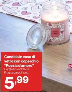 In'S Mercato Candela in vaso di vetro con coperchio "Poesia d'amore" offerta