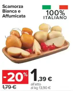 Carrefour Express Scamorza Bianca e Affumicata offerta