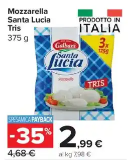 Carrefour Express Mozzarella Santa Lucia Tris offerta