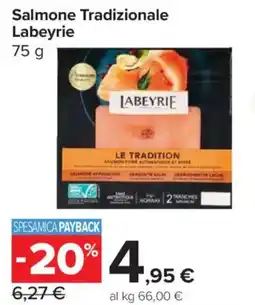 Carrefour Express Salmone Tradizionale Labeyrie offerta