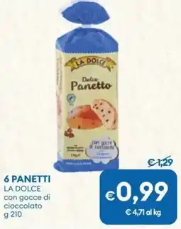 MD Discount 6 PANETTI LA DOLCE con gocce di cioccolato offerta