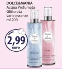 Acqua & Sapone DOLCE&MANIA Acqua Profumata Glitterata varie essenze offerta
