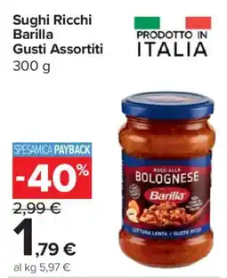 Carrefour Express Sughi Ricchi Barilla offerta