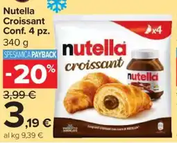 Carrefour Express Nutella Croissant offerta