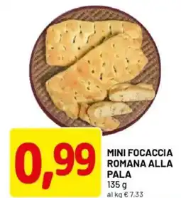 DPiù Mini focaccia romana alla pala offerta
