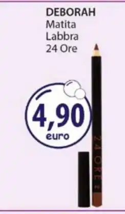 Acqua & Sapone DEBORAH Matita Labbra 24 Ore offerta