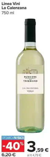 Carrefour Express Linea Vini La Calenzana offerta
