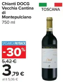 Carrefour Express Chianti DOCG Vecchia Cantina di Montepulciano offerta