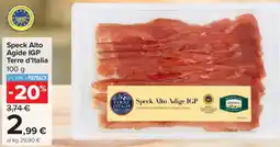 Carrefour Express Speck Alto Agide IGP Terre d'Italia offerta