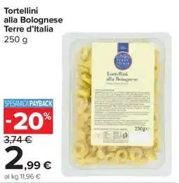 Carrefour Express Tortellini alla Bolognese Terre d'Italia offerta