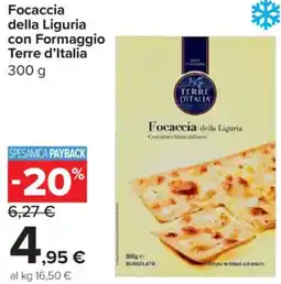 Carrefour Express Focaccia della Liguria con Formaggio Terre d'Italia offerta