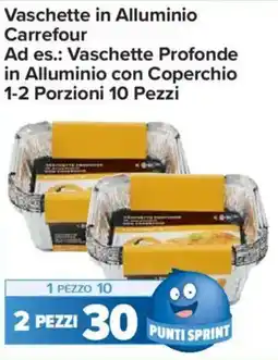 Carrefour Express Vaschette in Alluminio Carrefour offerta