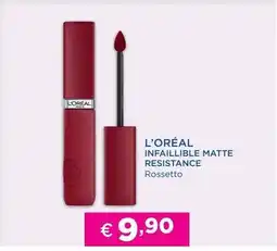 Acqua & Sapone L'oréal infaillible matte resistance rossetto offerta