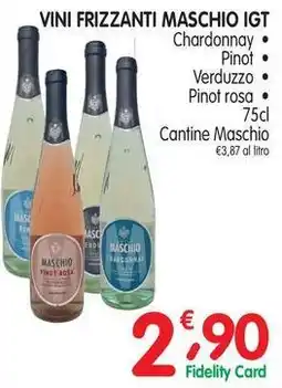 D'Ambros Vini frizzanti maschio IGT Cantine Maschio offerta