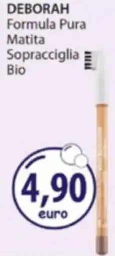 Acqua & Sapone DEBORAH Formula Pura Matita Sopracciglia Bio offerta