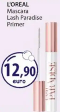 Acqua & Sapone L'OREAL Mascara Lash Paradise Primer offerta