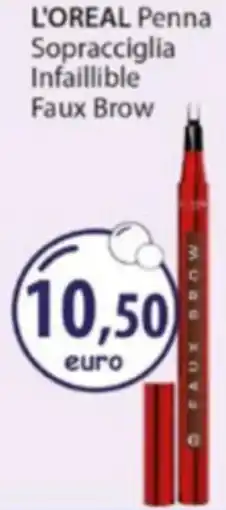 Acqua & Sapone L'OREAL Penna Sopracciglia Infaillible Faux Brow offerta