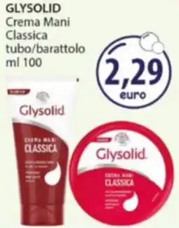 Acqua & Sapone GLYSOLID Crema Mani Classica tubo/barattolo offerta