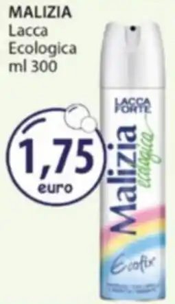 Acqua & Sapone MALIZIA Lacca Ecologica offerta