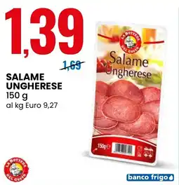 Eurospin La bottega del gusto salame ungherese offerta