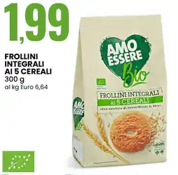 Eurospin Amo essere bio frollini integrali ai 5 cereali offerta