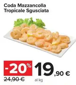Carrefour Market Coda Mazzancolla Tropicale Sgusciata offerta