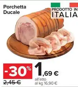 Carrefour Market Porchetta Ducale offerta