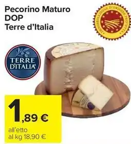 Carrefour Market Pecorino Maturo DOP Terre d'Italia offerta