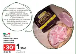 Carrefour Market Prosciutto Cotto Alta Qualità Parmacotto offerta