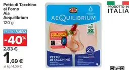 Carrefour Market Petto di Tacchino al Forno Aia Aequilibrium offerta