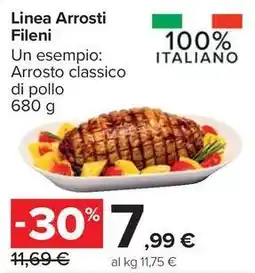 Carrefour Market Linea Arrosti Fileni Arrosto classico di pollo offerta