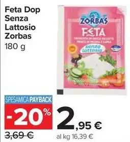 Carrefour Market Feta Dop Senza Lattosio Zorbas offerta