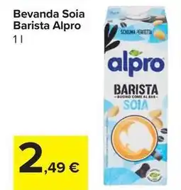 Carrefour Market Bevanda Soia Barista Alpro offerta