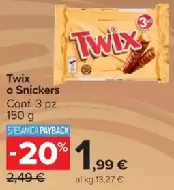 Carrefour Market Twix o Snickers offerta