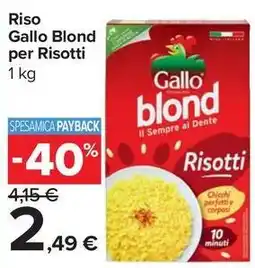 Carrefour Market Riso gallo blond per risotti offerta