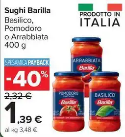Carrefour Market Sughi Barilla Basilico, Pomodoro o Arrabbiata offerta