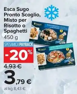 Carrefour Market Esca Sugo Pronto Scoglio, Misto per Risotto o Spaghetti offerta