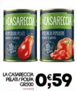 Enne Market La casareccia pelati/polpa offerta