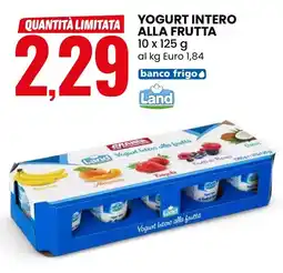 Eurospin Land yogurt intero alla frutta offerta