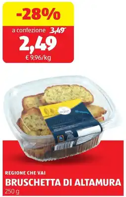ALDI Regione che vai bruschetta di altamura offerta