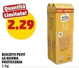 PENNY Biscotti petit LA BUONA PASTICCERIA offerta