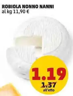PENNY Robiola NONNO NANNI offerta