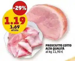 PENNY Prosciutto cotto alta qualità offerta