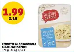 PENNY Pennette al gorgonzola GLI ALLEGRI SAPORI offerta