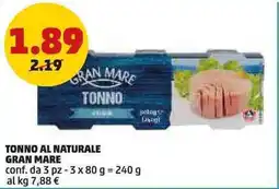 PENNY Tonno al naturale GRAN MARE offerta